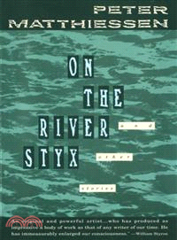 On the River Styx ─ And Other Stories