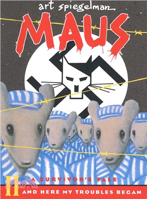 Maus a Survivors Tale ─ And Here My Troubles Begin