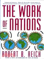 The work of nations : preparing ourselves for 21st century capitalism