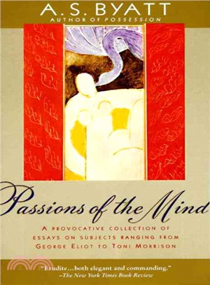 Passions of the Mind ─ Selected Writings