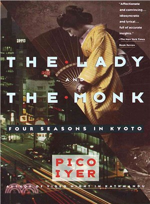 The Lady and the Monk ─ Four Seasons in Kyoto