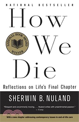 How We Die ─ Reflections on Life's Final Chapter