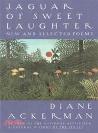 Jaguar of Sweet Laughter ─ New & Selected Poems