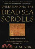 Understanding the Dead Sea Scrolls: A Reader from the Biblical Archaeology Review