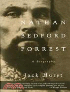 Nathan Bedford Forrest ─ A Biography