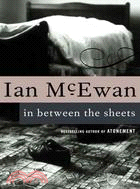 In Between the Sheets, and Other Stories