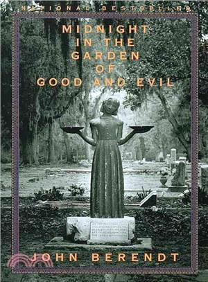 Midnight in the Garden of Good and Evil ─ A Savannah Story