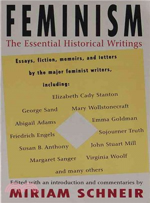 Feminism ─ The Essential Historical Writings