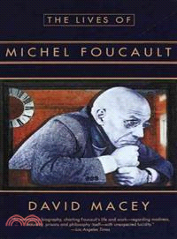 The Lives of Michel Foucault ─ A Biography