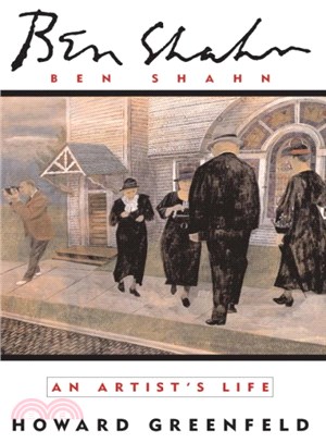 Ben Shahn ― An Artist's Life