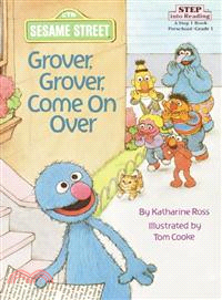 GROVER,GROVER,COME ON OVER