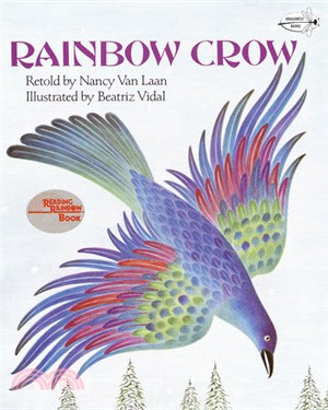 Rainbow Crow ─ A Lenape Tale