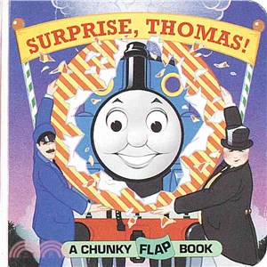 Surprise, Thomas!—A Chunky Flap Book