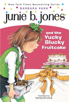 Junie B. Jones and the yucky...