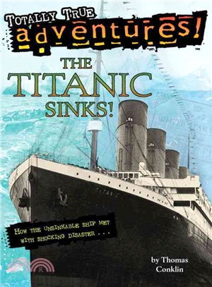 The Titanic Sinks!