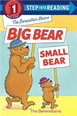 The Berenstain Bears big bear, small bear