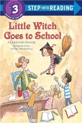 Little Witch Goes to School ─ A Step 2 Book