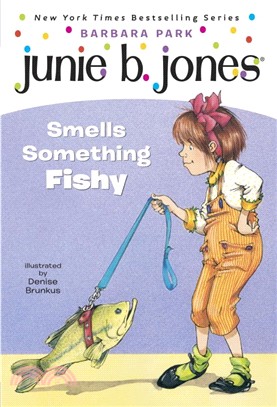 Junie B. Jones smells someth...