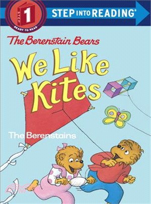 The Berenstain Bears We Like Kites