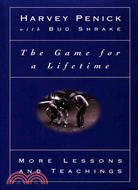 The Game for a Lifetime: More Lessons and Teachings | 拾書所