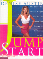 JUMPSTART: THE 21 DAY PLAN TO LOSE WEIGHT GET FIT AND INCREASE YOUR ENERGY AND ENTHUSIASM