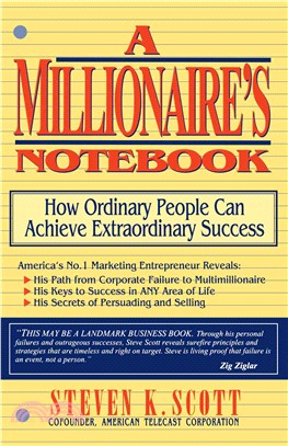 A Millionaire's Notebook: How Ordinary People Can Achieve Extraordinary Success