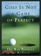 Golf Is Not a Game of Perfect | 拾書所