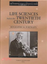 Life Sciences Before the Twentieth Century