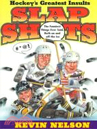 Slap Shots: Hockey's Greatest Insults