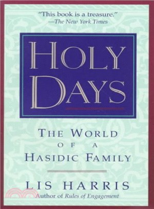 Holy Days ― The World of a Hasidic Family