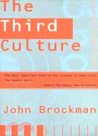 The Third Culture: Beyond the Scientific Revolution