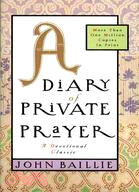A Diary of Private Prayer: A Devotional Classic