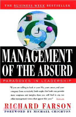 Management of the Absurd: Paradoxes in Leadership