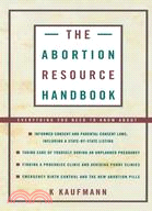 The Abortion Resource Handbook