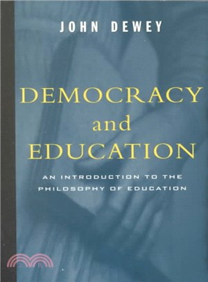 Democracy and Education ─ An Introduction to the Philosophy of Education