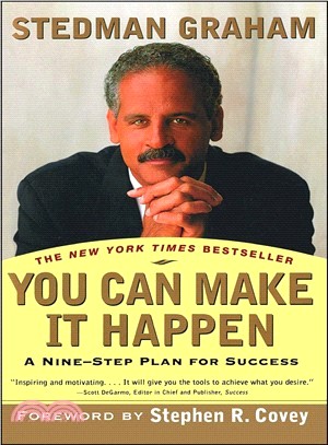 You Can Make It Happen ─ A Nine-Step Plan for Success