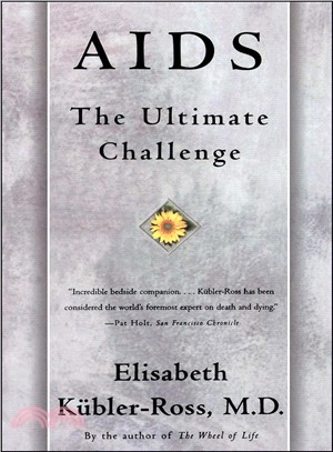 AIDS: The Ultimate Challenge