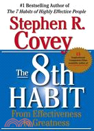 The 8th habit :from effectiv...