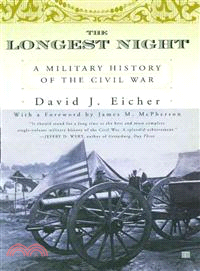 The Longest Night—A Military History of the Civil War