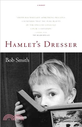 Hamlet's Dresser ─ A Memoir