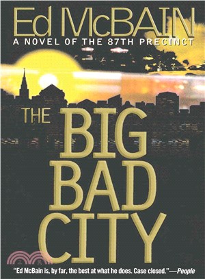 The Big Bad City ― A Novel of the 87th Precinct