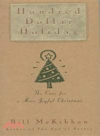 Hundred Dollar Holiday—The Case for a Joyful Christmas