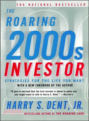 The Roaring 2000s Investor—Strategies for the Life You Want