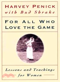 For All Who Love the Game ─ Lessons and Teachings for Women