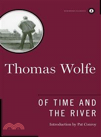 Of Time and the River ─ A Legend of Man's Hunger in His Youth