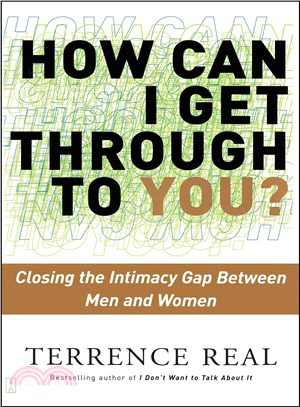 How Can I Get Through to You? ─ Closing the Intimacy Gap Between Men and Women