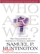 Who Are We—The Challenges to America's National Identity | 拾書所