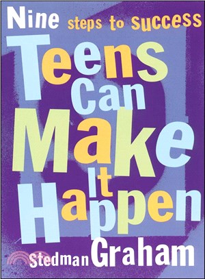 Teens Can Make It Happen—Nine Steps for Success