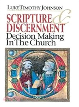 Scripture & Discernment ─ Decision Making in the Church
