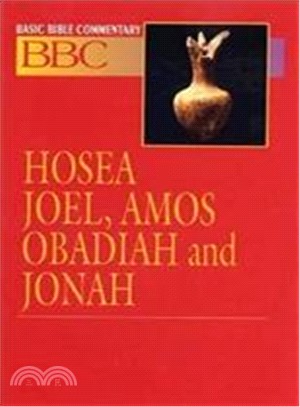 Hosea, Joel, Amos, Obadiah and Jonah